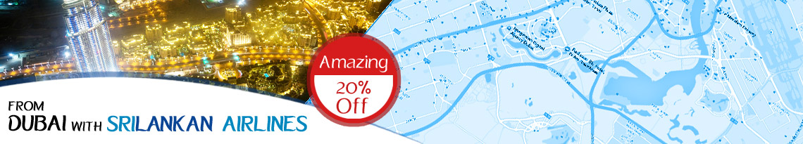 Amazing  20% Off With SriLankan Airlines From Dubai 